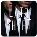 晚班Late Shift手游