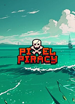 像素海盗(Pixel Piracy)