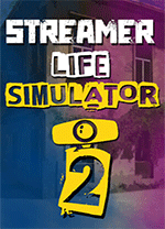 主播人生模拟器2(Streamer Life Simulator 2)