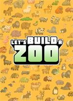 来建一家动物园(Let's Build a Zoo)