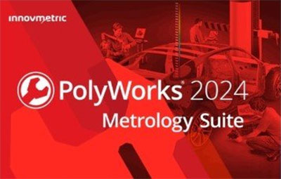 polyworks metrology suite 2024 IR3.2免费版