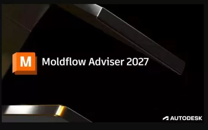 Autodesk Moldflow Adviser Ultimate 2027软件