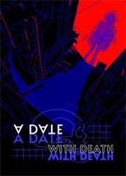 A Date with Death与死神约会